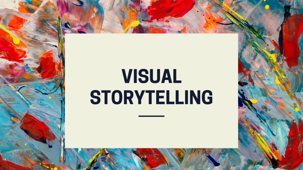 Visual Storytelling